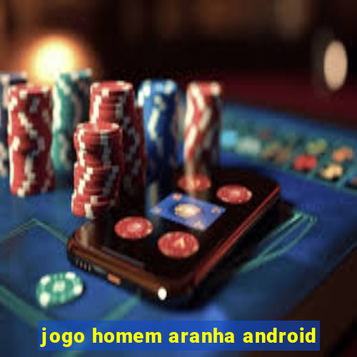 jogo homem aranha android